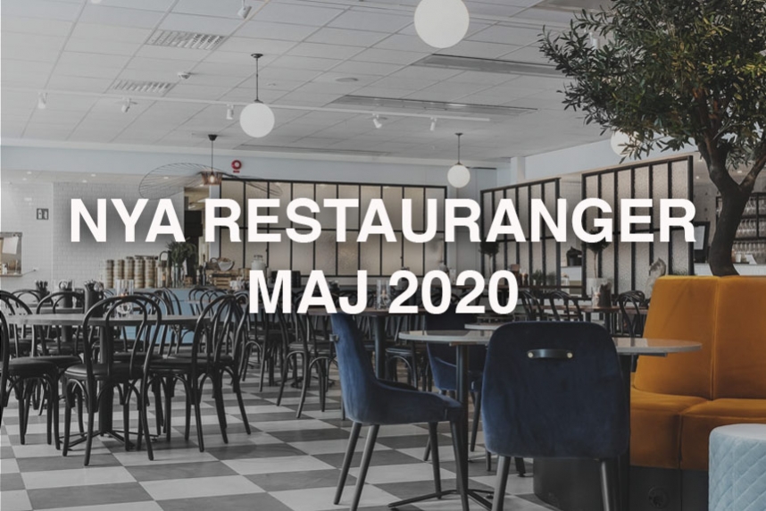 Nya restauranger i maj 2020 på godsmak.se